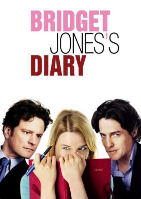 Bridget Jones's Diary: Eine romantische Komödie mit herrlichen Einblicken in das Liebesleben einer modernen Frau!