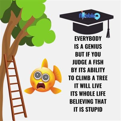 Can You Get a Masters in Education? And Why Not Teach a Fish to Climb a Tree?