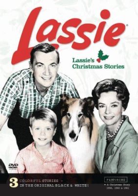  Lassie: Eine Geschichte über Freundschaft, Treue und Abenteuer im Wilden Westen