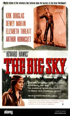 The Big Sky!  A Sprawling Western Epic With Kirk Douglas and Elizabeth Montgomery!