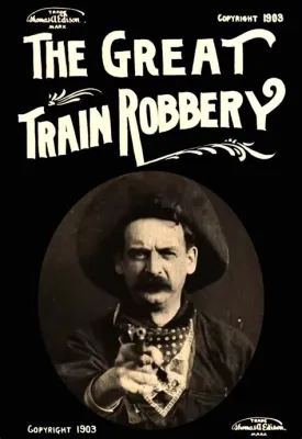 The Great Train Robbery!  A Groundbreaking Western Short Featuring the Talented Actor Gilbert M. Broncho Billy Anderson!