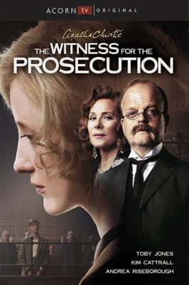 Witness for the Prosecution - Ein packender Thriller voller Wendungen und unerwarteter Enthüllungen!